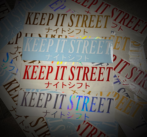 Keep it Street Decal