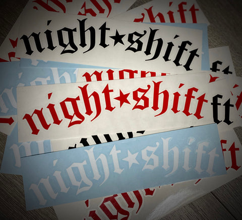 Nightshift Slap V.2